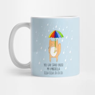 You can stand under my umberella, ella ella, eh eh eh (Umbrella Fox) Mug